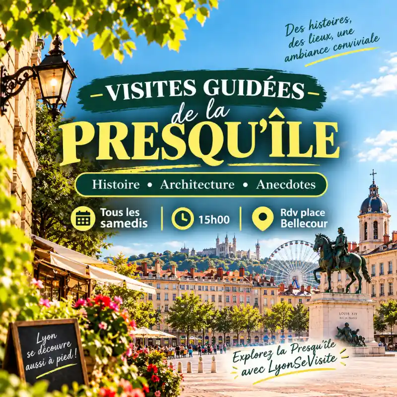 Visites guidées de la Presqu’île de Lyon